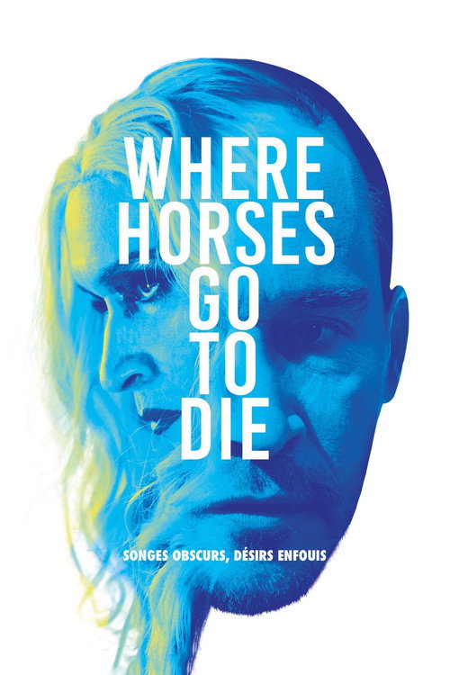 Affiche Where Horses Go to Die